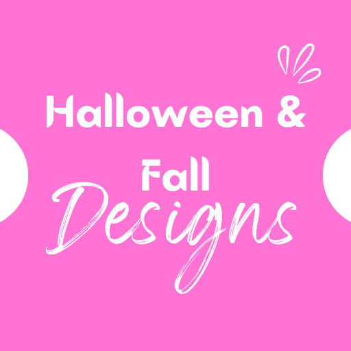 Halloween/Fall Designs